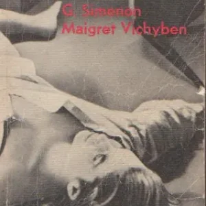 Georges Simenon: Maigret Vichyben Végkiárusítás