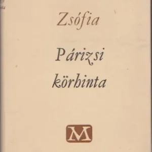 Vásárlói kedvenc Dénes Zsófia: Párizsi körhinta