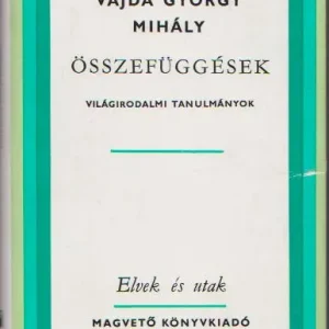Végkiárusítás Vajda György Mihály: Összefüggések