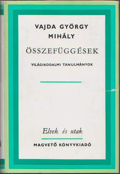 Végkiárusítás Vajda György Mihály: Összefüggések