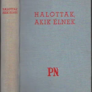 Vásárlói kedvenc Halottak, akik élnek