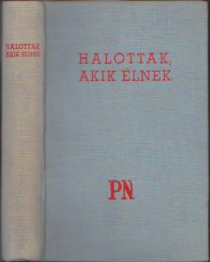 Vásárlói kedvenc Halottak, akik élnek