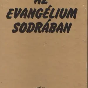 Vékey Tamás: Az evangélium sodrában Kedvezményes ár