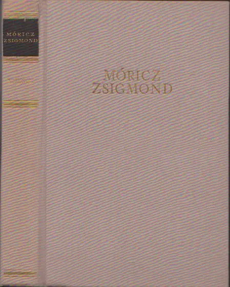 Vásárlói kedvenc Móricz Zsigmond: Rokonok