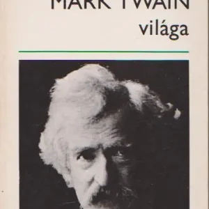 Török András: Mark Twain világa Rendeld meg most