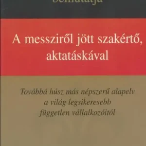 Prémium A messziről jött szakértő, aktatáskával