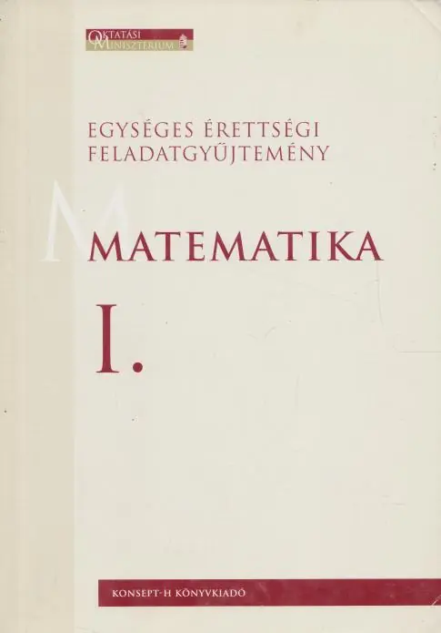 Szezonális akció Hortobágyi István: Matematika I-II. (Egységes érettségi feladatgyűjtemény)