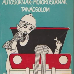 Surányi Endre: Autósoknak-motorosoknak tanácsolom Kedvezményes ár