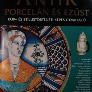 Akció Tim Forrest: Antik porcelán és ezüst