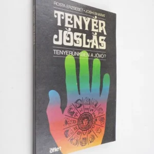 Árcsökkenés Rosta Erzsébet, Joshi Bharat: Tenyér jóslás