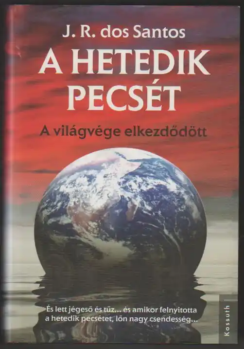 Vásárlói kedvenc José Rodrigues dos Santos: A hetedik pecsét
