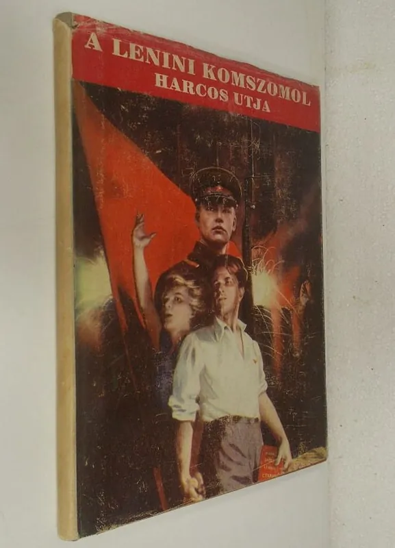 A Lenini Komszomol harcos útja Különleges ajánlat
