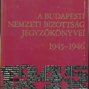 A Budapesti Nemzeti Bizottság jegyzőkönyvei 1945-1946 Szezonális akció