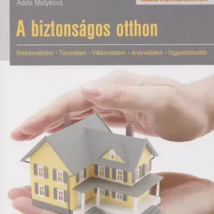 Vedd meg online Adela Motyková: A biztonságos otthon