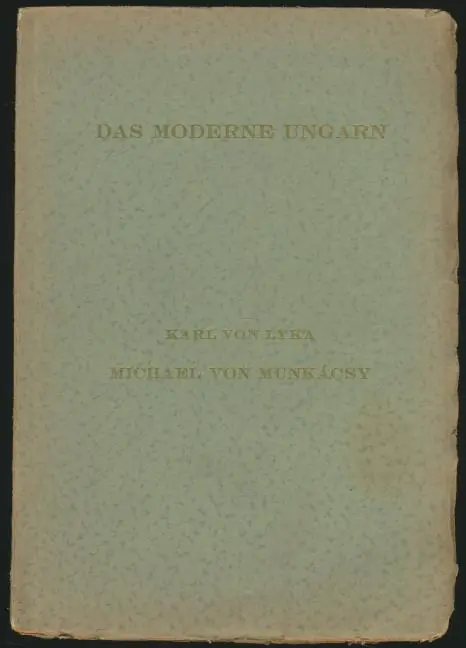 Vedd meg online Karl von Lyka: Michael von Munkácsy