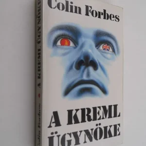 Vedd meg most Colin Forbes: A Kreml ügynöke