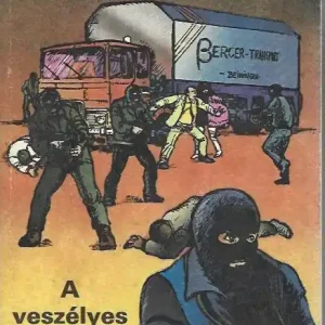 Újdonság Nemere István: A veszélyes rakomány