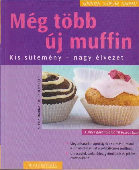 Akciós ár Stefanie Poziombka, Birgit Rademacker: Még több új muffin