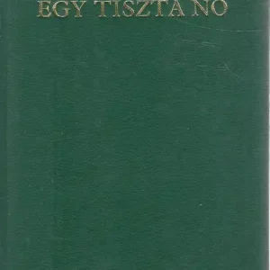 Végkiárusítás Thomas Hardy: Egy tiszta nő