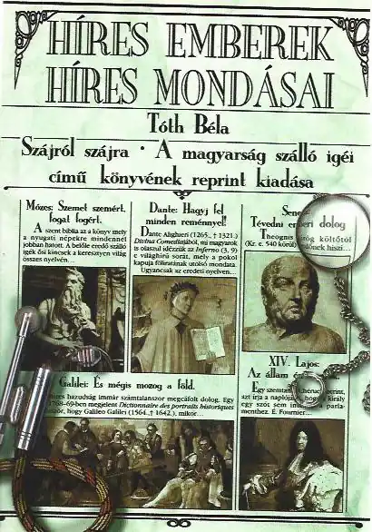 Újdonság Tóth Béla: Híres emberek híres mondásai