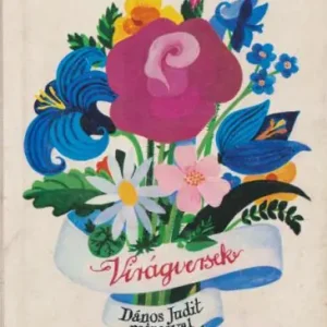 Tompa Mihály: Virágversek Kihagyhatatlan ajánlat