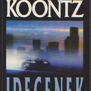 Dean R. Koontz: Idegenek Biztonságos fizetés