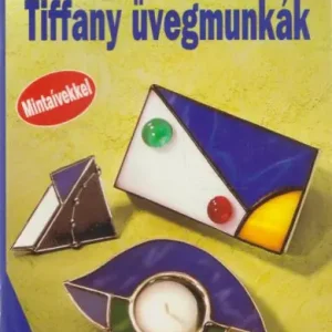 Ursula Keese: Tiffany üvegmunkák Utolsó esély