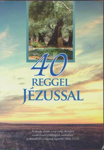 40 reggel Jézussal Végkiárusítás