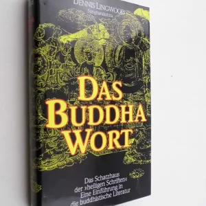 Dennis Lingwood (Sangharakshita): Das Buddha-Wort Népszerű