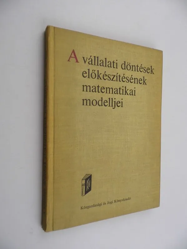 Outlet A vállalati döntések előkészítésének matematikai modelljei