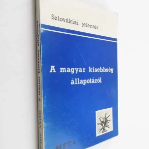A magyar kisebbség állapotáról Olcsóbb