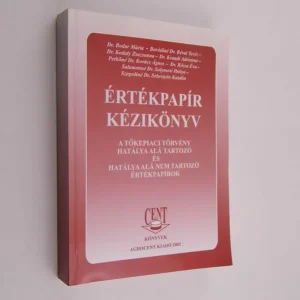 Dr. Bodor Mária (et al): Értékpapír kézikönyv 2002 Ajánlat