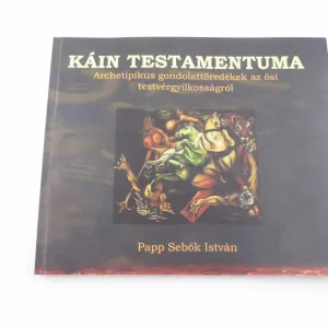 Végkiárusítás Papp Sebők István: Káin testamentuma