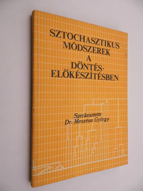 Sztochasztikus módszerek a döntéselőkészítésben Akció