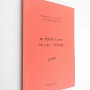 Vedd meg most Direktórium név - és címtát 2005
