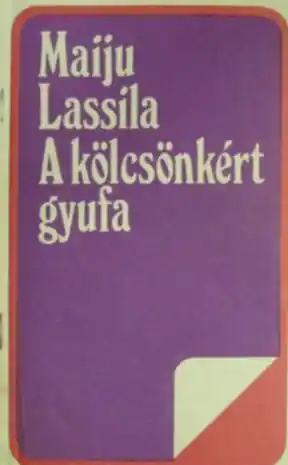 Végkiárusítás Maiju Lassila - A kölcsönkért gyufa