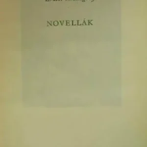 Ernest Hemingway - Novellák Olcsóbb