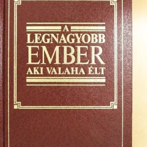 Újdonság A legnagyobb ember aki valaha élt