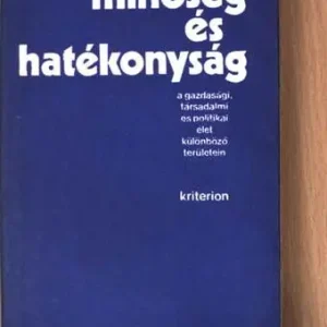 Vedd meg online Péter György - Minőség és hatékonyság