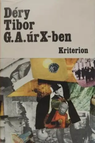 Déry Tibor - G. A. úr X-ben Ajánlat
