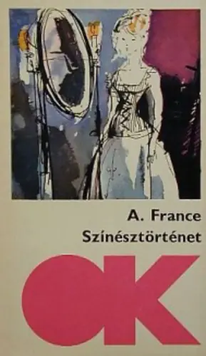 A France - Színésztörténet Rendeld meg most