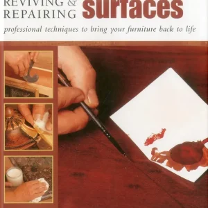 William Cook - Reviving and Repairing Surfaces - Professional Techniques To Bring Your Furniture Back To Life Akciós ár