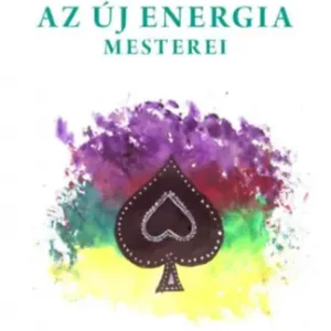 Utolsó esély Adamus Saint-Germain - Az új energia mesterei