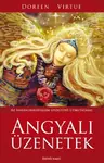 Vásárlói kedvenc Doreen Virtue - Angyali üzenetek