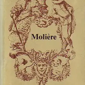 Vedd meg most Molière - Hat színmű