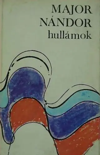 Expressz kézbesítés Major Nándor - Hullámok