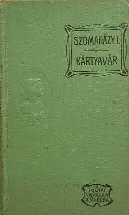Szomaházy István - Kártyavár Azonnal elérhető
