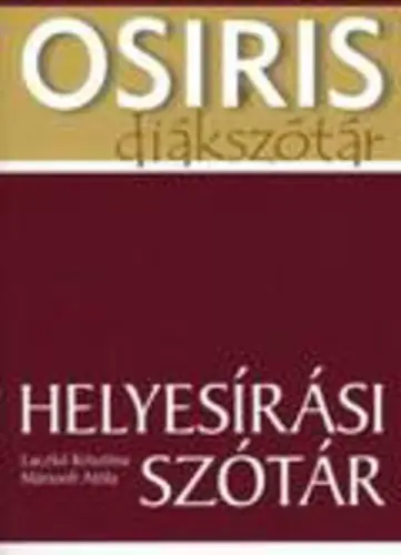 Biztonságos fizetés Laczkó Krisztina Mártonfi Attila - Helyesírási ​szótár