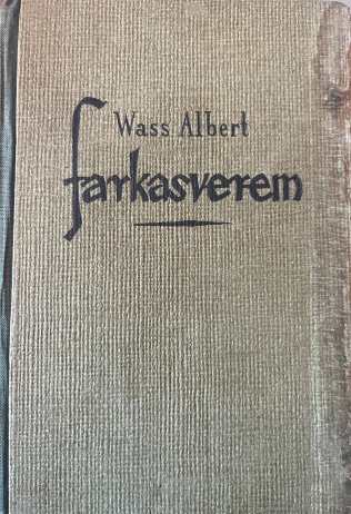 Szuper akció Wass Albert - Farkasverem