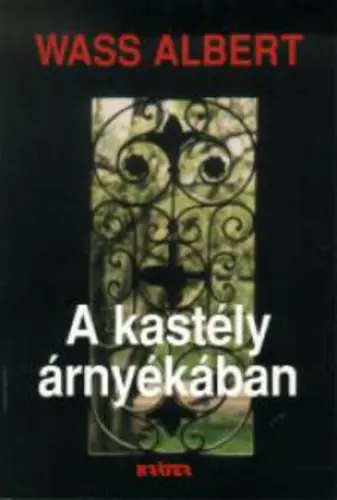 Wass Albert - A ​kastély árnyékában Szezonális akció
